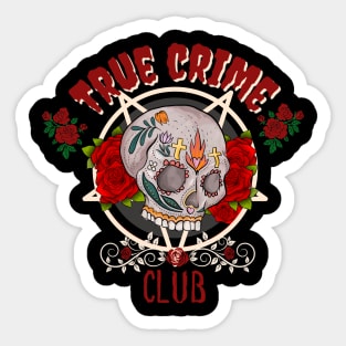 True crime club Sticker